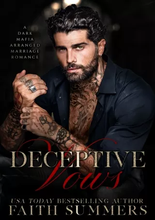 PDF_⚡ Deceptive Vows: A Stand-alone Dark Mafia Arranged Marriage Romance (Blood and