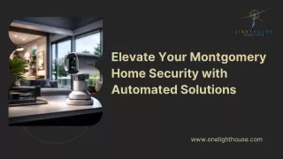 Secure Your Montgomery Home with Cutting-Edge Automation Solutions