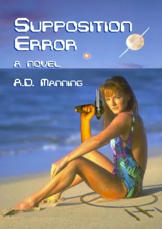 [PDF⚡READ❤ONLINE] Supposition Error: a novel