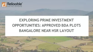 Exploring Prime Investment Opportunities Approved BDA Plots Bangalore Near HSR Layout