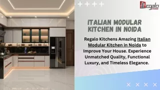 Italian Modular Kitchen In Noida | Regalo Kitchens