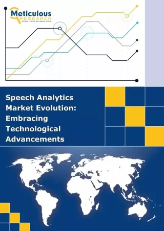 Speech Analytics Market Evolution: Transforming Speech Recognition