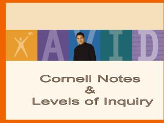 Cornell Notes &amp; Levels of Inquiry