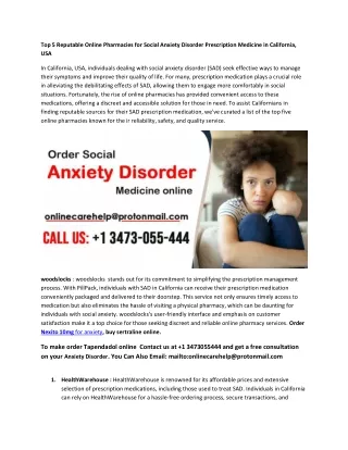 Top 5 Reputable Online Pharmacies for Social Anxiety Disorder Prescription Medicine in California