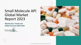 Small Molecule API Market Growth Rate, Size, Share Analysis Forecast To 2033