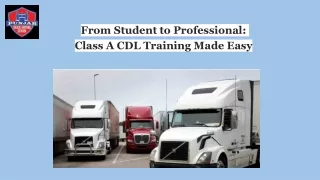 From Student to Professional: Class A CDL Training Made Easy