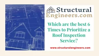 Which are the best 6 Times to Prioritize a Roof Inspection Service