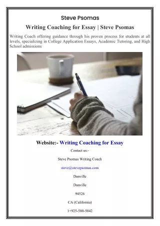 Writing Coaching for Essay  Steve Psomas
