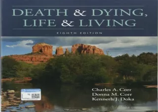 [PDF] DOWNLOAD  Death and Dying, Life and Living