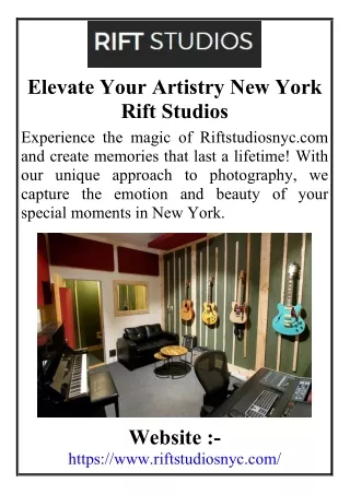 Elevate Your Artistry New York Rift Studios