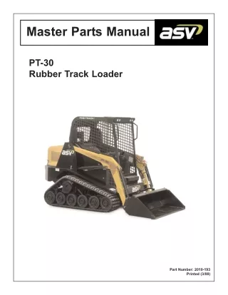 ASV Posi-Track PT-30 Track Loader Master Parts Catalogue Manual