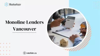 Monoline Lenders Vancouver