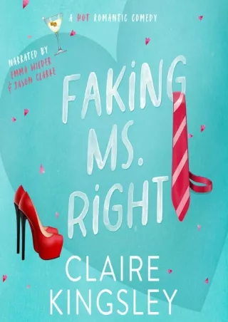 $PDF$/READ Faking Ms. Right: A Hot Romantic Comedy