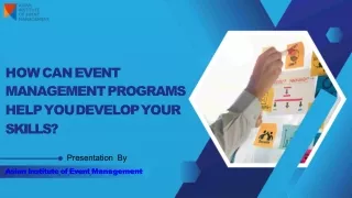 How Can Event Management Programs Help You Develop Your Skills?