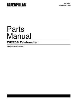 Caterpillar Cat TH220B Telehandler Parts Catalogue Manual (SN TBF00100 thru TBF00512)
