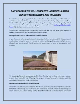 Say Goodbye to Dull Concrete: Achieve Lasting Beauty with Sealing and Polishing