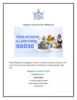 Singapore Casino Free Bet Ob9sgd