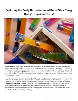 Exploring the Zesty Refreshment of SnowBites' Tangy Orange Popsicle Flavor!