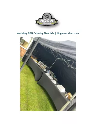 Wedding BBQ Catering Near Me | Hogncracklin.co.uk