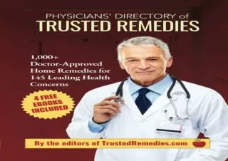get [PDF] Download PHYSICIANS’ DIRECTORY OF TRUSTED REMEDIES: 1,0