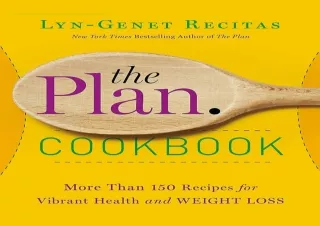 Read  [PDF]  The Plan Cook: More Than 150 Recipes for Vibrant Hea