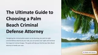 The-Ultimate-Guide-to-Choosing-a-Palm-Beach-Criminal-Defense-Attorney