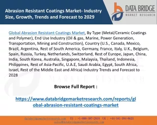 Global Abrasion Resistant Coatings Market - Industry Trends and Forecast to 2028