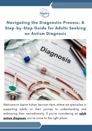 Navigating the Diagnostic Process A Step-by-Step Guide for Adults Seeking an Autism Diagnosis