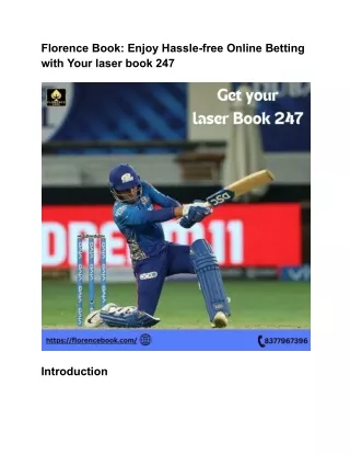 Florence Book: Enjoy Hassle-free Online Betting with Your laser book 247