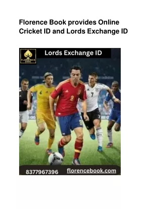 Florence Book provides Online Cricket ID and Lords Exchange ID