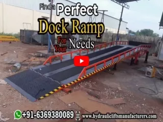 Dock Ramp Manufacturer Chennai | Trichy | Madurai | Pondi | Salem | Erode | Tada