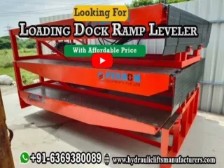 Hydraulic Dock Leveler Chennai | Trichy | Madurai | Pondi | Salem | Erode | Tada