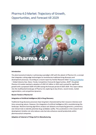 Pharma 4.0 Market: Trajectory of Growth,  Opportunities, and Forecast till 2029