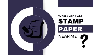 Where Can I get Stamp Paper near me?