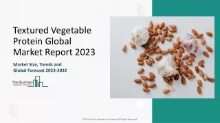 Textured Vegetable Protein Market Analysis, Growth Report, Overview 2033