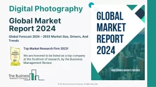 Digital Photography Market Size, Trends And Top Major Players 2024-2033