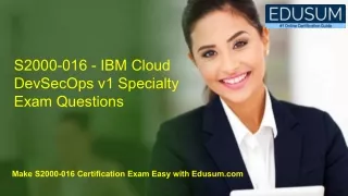 S2000-016 - IBM Cloud DevSecOps v1 Specialty Exam Questions