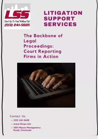 The Backbone of Legal Proceedings Court Reporting Firms in Action