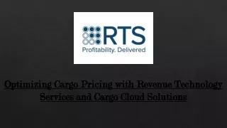 Optimizing Cargo Pricing with Revenue Technology Services and Cargo Cloud Solutions