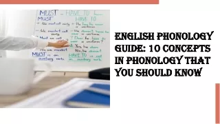 English Phonology Guide: 10 Concepts in Phonology That You Should Know