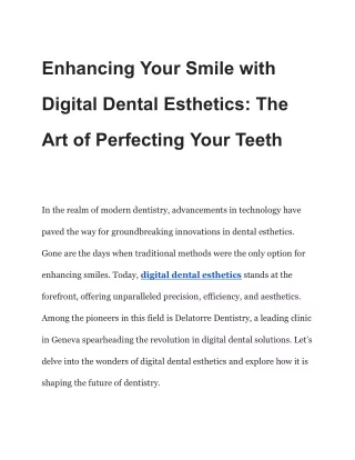 Enhancing Your Smile with Digital Dental Esthetics_ The Art of Perfecting Your Teeth