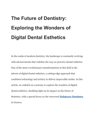 The Future of Dentistry_ Exploring the Wonders of Digital Dental Esthetics