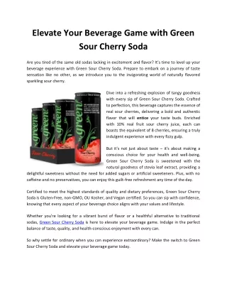 Elevate Your Beverage Game with Green Sour Cherry Soda