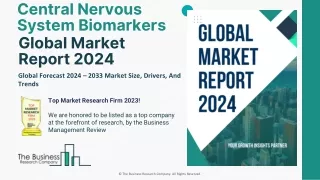 Central Nervous System Biomarkers Market Overview, Growth Report By 2033