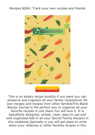 [PDF]❤READ⚡ Recipes & Shit: Track your own recipes and friends