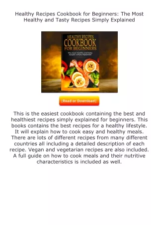 PDF✔Download❤ Healthy Recipes Cookbook for Beginners: The Most Healthy and