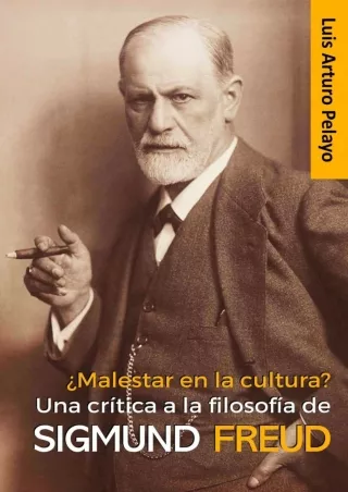 ⚡[PDF]✔ ¿Malestar en la cultura? Una crítica a la filosofía de Sigmund Freud (Spanish