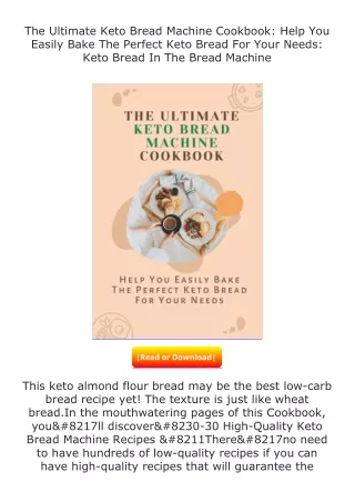 Download⚡PDF❤ The Ultimate Keto Bread Machine Cookbook: Help You Easily Bak