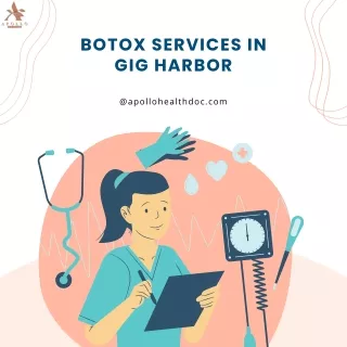 Botox Services in GIg Harbor