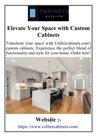 Elevate Your Space with Custom Cabinets
